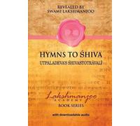 Swami Lakshmanjoo Hymns to Shiva (Tascabile)