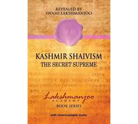 Swami Lakshmanjoo Kashmir Shaivism (Tascabile)