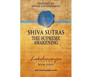 Swami Lakshmanjoo Śhiva Sūtras (Tascabile)