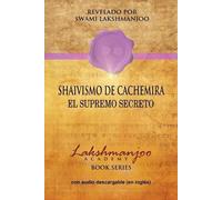 Swami Lakshmanjoo Shaivismo De Cachemira (Tascabile)