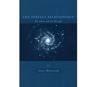 Swami Muktananda Paul Zweig The Perfect Relationship (Tascabile)