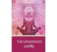 Swami Paramananda The Upanishads (Tascabile)