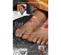 Swami Paramatmananda Puri Dust Of Her Feet (Tascabile)