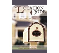 Swami Ram Charran The Location Code - The Best Place to Live (Tascabile)