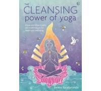 Swami Saradananda The Cleansing Power of Yoga (Tascabile)