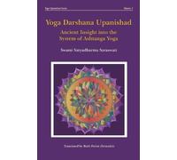 Swami Satyadharma Saraswati Yoga Darshana Upanishad (Tascabile) Yoga Upanishads