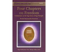 Swami Satyananda Saraswati Four Chapters on Freedom (Tascabile)
