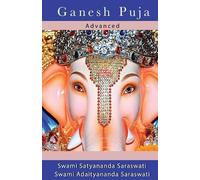 Swami Satyananda Saraswati Ganesh Puja Advanced (Tascabile)