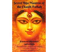 Swami Satyananda Saraswati Secret Bija Mantras of the Chandi Pathah (Tascabile)