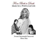 Swami Satyananda Saraswati Shree Maa From Birth to Death (Tascabile)