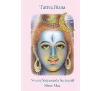 Swami Satyananda Saraswati Shree Maa Tattva Jnana (Tascabile)