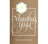 Swami Venkatesananda Vasiṣṭha's Yoga (Copertina rigida)