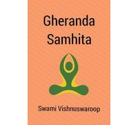 Swami Vishnuswaroop Gheranda Samhita (Tascabile)