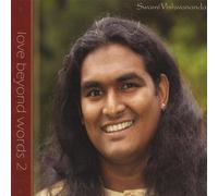 Swami Vishwananda - Vol. 2-Love Beyond Words
