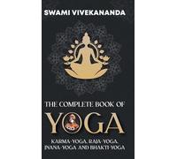 Swami Vivekananda Complete Book of Yoga (Edition1st) (Copertina rigida)