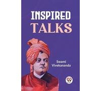 Swami Vivekananda Inspired Talks (Tascabile)