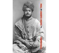 Swami Vivekananda Los Cuatro Caminos del Yoga (Copertina rigida)