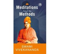 Swami Vivekananda Meditation and Its Methods (Copertina rigida)