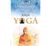 Swami Vivekananda Raja Yoga (Tascabile)