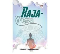 Swami Vivekananda Raja-Yoga (Tascabile)