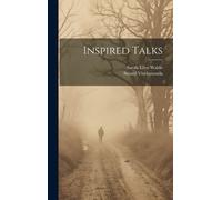 Swami Vivekananda Sarah Ellen Waldo Inspired Talks (Copertina rigida)