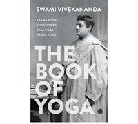 Swami Vivekananda The Book of Yoga (Tascabile)