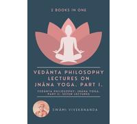 Swâmi Vivekânanda Vedânta Philosophy (Tascabile)