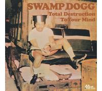 Swamp Dogg Total Destruction to Your Mind (Vinyl LP) 12" Album