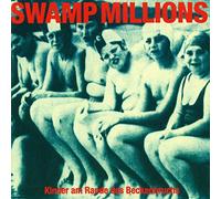 Swamp Millions - KINDER AM RANDE DES BECKENBRUC