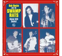 SWAMP RATS - DISCO STILL SUCKS