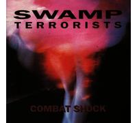 Swamp Terrorists - Combat Shock