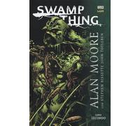 SWAMP THING libro 2 di Alan Moore Grandi Opere Vertigo ed. Lion FU287