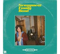 Swampmeat Family Band - Muck!