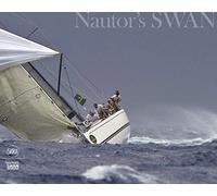 Swan: A Unique Story: Through 50 Years of Yachting Evolution by Bianca Ascenti