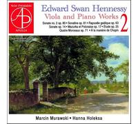 Swan Hennessy : Œuvres pour alto et piano, vol. 2. Murawski, Holeska.