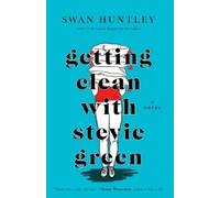 Swan Huntley Getting Clean With Stevie Green (Tascabile)