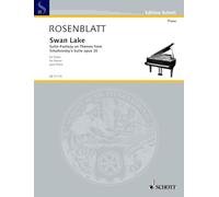 Swan Lake: Suite Fantaisie sur des thèmes de la Suite de Tchaïkovski. op. 20. piano.