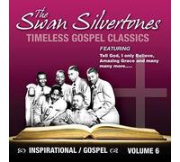 Swan Silvertones - Timeless Gospel Classics Vol 6 - Cd