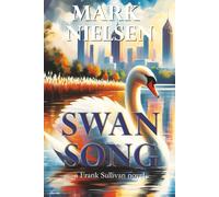Swan Song: a Frank Sullivan novel: 2