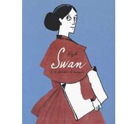 Swan. Vol. 1: bevitore di assenzio, Il.