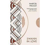 Marcel Proust Swann in Love (Tascabile) Pushkin Deluxe Classics