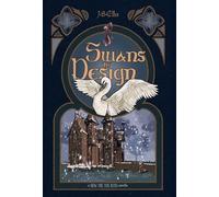 Swans by Design