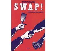 Swap! Guida all'arte del baratto