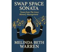 Swap Space Sonata: Tunes from The Linux Memory Management