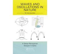 Swapan K Saha A Satya Narayan Waves and Oscillations in Natu (Copertina rigida)