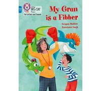 Swapna Haddow My Gran is a Fibber (Tascabile)