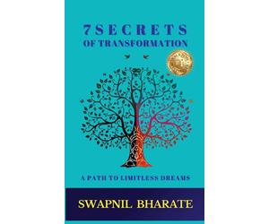 Swapnil Bharate 7 Secrets of Transformation (Tascabile)