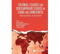 Swaran Singh Colonial Legacies And Contemporary Studies Of Ch (Copertina rigida)
