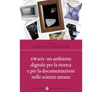 SWarD: un ambiente digitale per la ricerca e per la documentazione nelle scienze umane