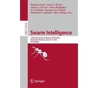 Swarm Intelligence: 15th International Conference, ANTS 2026, Darmstadt, Germany, June 8-10, 2026, Proceedings